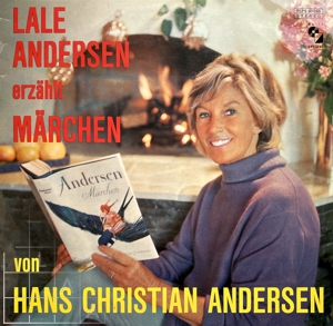Lale Andersen erzählt Märchen von Hans Christian Andersen
