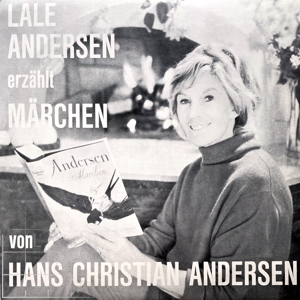 Lale Andersen erzählt Märchen von Hans Christian Andersen