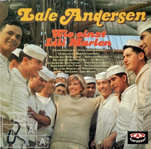 Lale Andersen: Wie einst, Lili Marleen