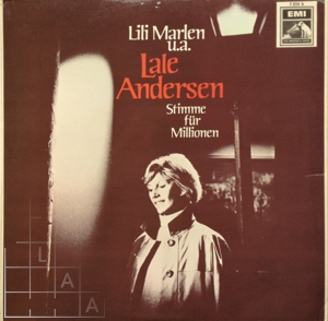 Lale Andersen: Stimme für Millionen